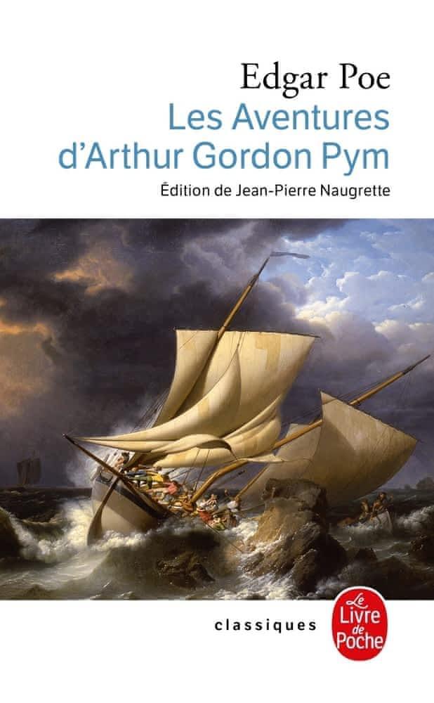 Les aventures d'Arthur Gordon Pym de Nantucket (French language, 2007, Librairie générale française)