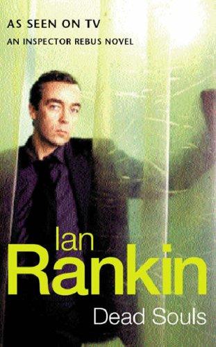 Ian Rankin: Dead Souls (Inspector Rebus) (Paperback, Orion mass market paperback, Orion Publishing Group, Limited)
