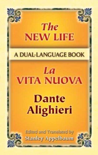 The New Life / La Vita Nuova (Paperback, Italian language, 2006, Dover Publications)