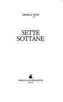 Monica Vitti: Sette sottane (Italian language, 1993, Sperling & Kupfer)