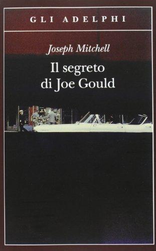 Il segreto di Joe Gould (Italian language, 2013)