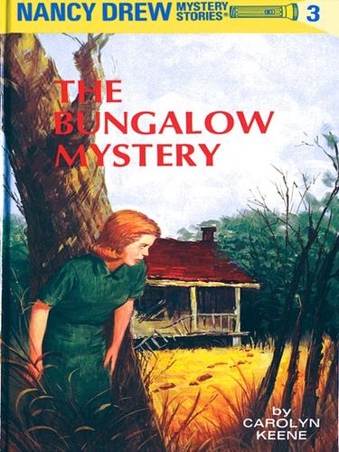 Carolyn Keene: The Bungalow Mystery (EBook, 2009, Penguin USA, Inc.)