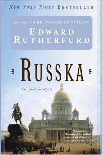 Edward Rutherfurd: Russka (Paperback, 2005, Ballantine Books)