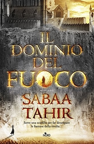 Il dominio del fuoco (Hardcover, 2015, Nord)