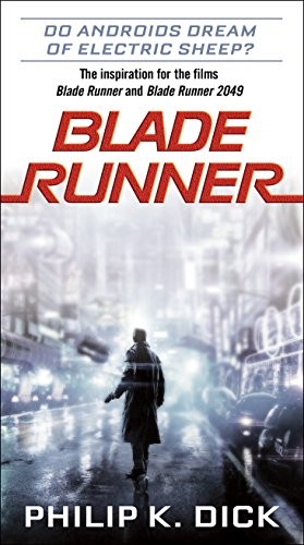 Blade Runner (Paperback, 2017, Del Rey)