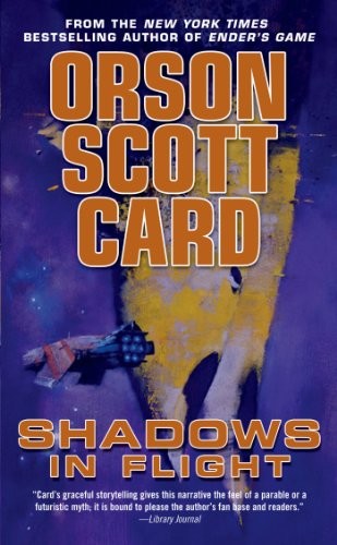 Shadows in Flight (2013, Tor Science Fiction, Tor Books)