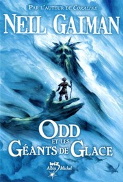 Odd Et Les Geants de Glace (French Edition) (2010, Albin Michel Jeunesse)