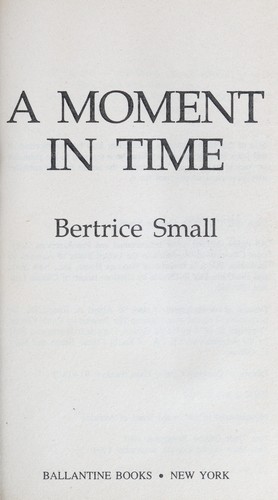 Bertrice Small: A moment in time (Paperback, 1991, Ballantine Books)