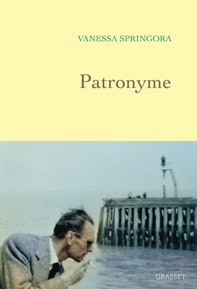 Vanessa Springora: Patronyme (French language, 2025, Éditions Grasset)