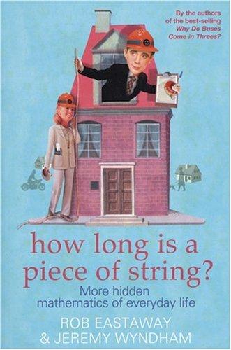 How Long Is a Piece of String? (Paperback, 2006, Anova Books)