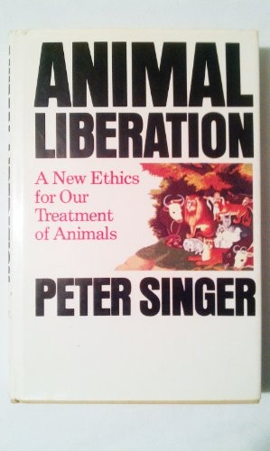 Peter Singer: Animal liberation (1975, New York Review, Distributed by Random House, New York review : distributed by Random House)