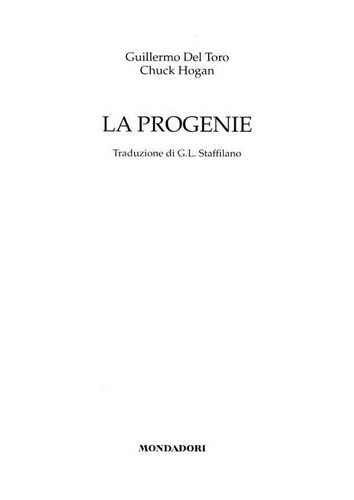 La progenie (Italian language, 2011, Mondadori)