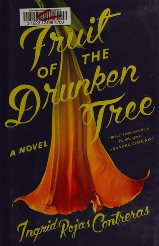 Ingrid Rojas Contreras: Fruit of the drunken tree (2018)