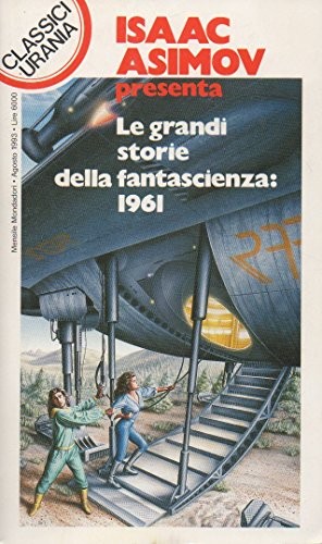 Isaac Asimov: Le grandi storie della fantascienza: 1961 (1993)