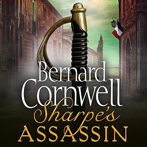 Sharpe’s Assassin (AudiobookFormat, 2021, HarperCollins)