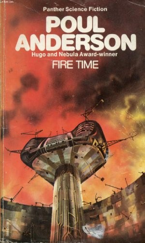 Poul Anderson: Fire time (1977, Panther)