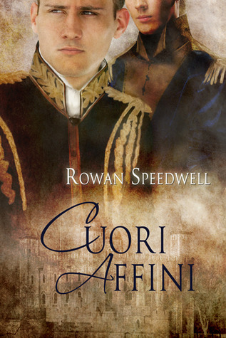 Rowan Speedwell: Cuori affini (EBook, Italiano language, 2012, Dreamspinner Press LLC)