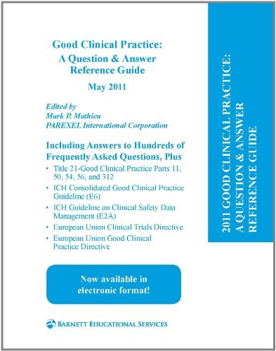 Good Clinical Practice (Paperback, 2011, Parexel Intl Corp)