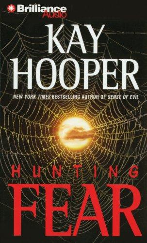 Kay Hooper: Hunting Fear (AudiobookFormat, 2007, Brilliance Audio on CD Value Priced)