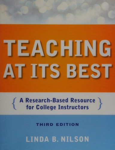 Teaching at its best (2010, Jossey-Bass)