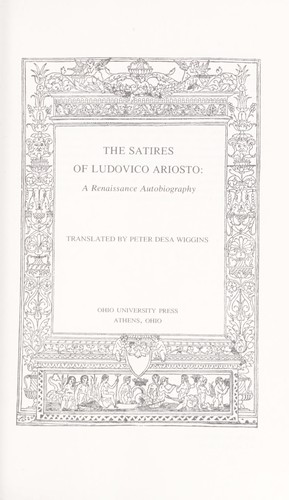 Ludovico Ariosto: The satires of Ludovico Ariosto (1976, Ohio University Press)