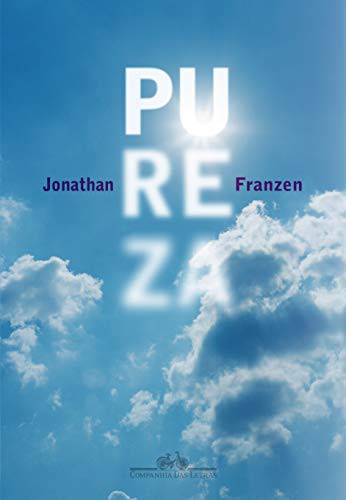 Jonathan Franzen: Pureza (Paperback, Companhia das Letras)