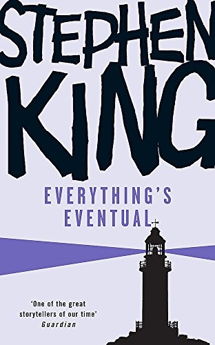 Everything's Eventual (Paperback, 2007, Hodder & Stoughton)