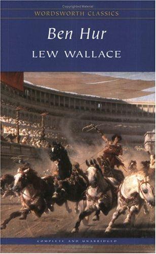 Lew Wallace: Ben-Hur (Paperback, 1998, Wordsworth Editions Ltd)