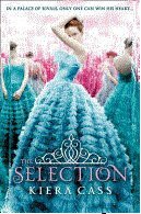 The Selection (2012, Harper Collins)