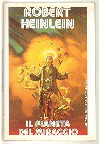 Il pianeta del miraggio (Paperback, Arnoldo Mondadori Editore)