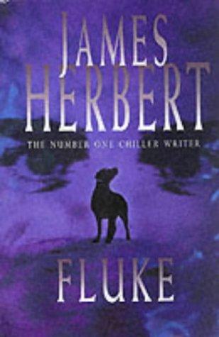 James Herbert: Fluke (Hardcover, 2003, Macmillan U.K.)