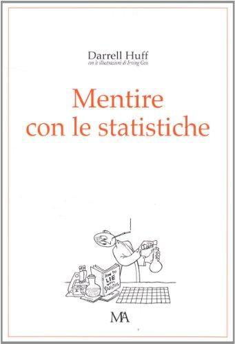 Mentire con le statistiche (Italian language, 2007)