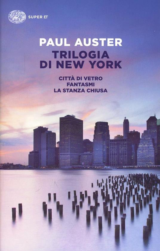 Trilogia di New York (Paperback, Italiano language, 2014, Einaudi)