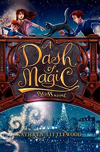 A dash of magic (2013, Katherine Tegen Books)