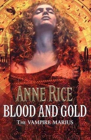 BLOOD AND GOLD. (Paperback, 2001, KNOPF.)