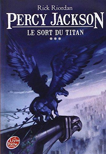 Percy Jackson Tome 3 (French language, 2011)