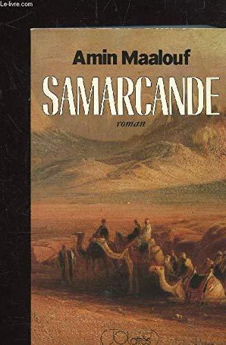 Amin Maalouf: Samarcande (French language, 1988)