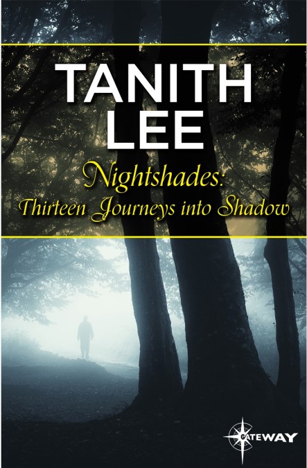Tanith Lee: Nightshades (EBook, 2015, SF Gateway)