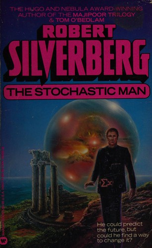 Stochastic Man (1987, Warner Books)