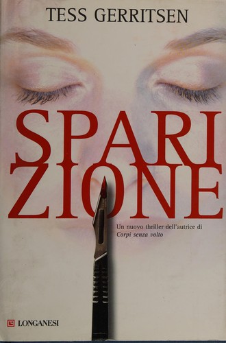 Sparizione (Italian language, 2008, Longanesi)