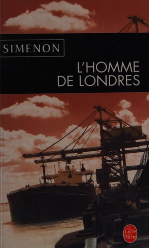 L'homme de Londres (French language, Presses de la Cite)