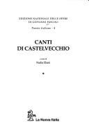 Giovanni Pascoli: Canti Di Castelvecchio (Hardcover, 2001, Nuova Italia)