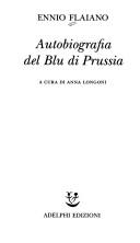 Autobiografia del Blu Di Prussia (Hardcover, 2003, Adelphi)
