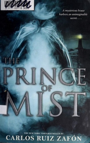 Carlos Ruiz Zafón: The Prince of Mist (2011, Little, Brown)