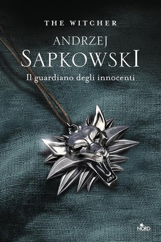 Il guardiano degli innocenti (Paperback, Italian language, 2019, Editrice Nord)