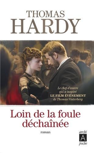 Thomas Hardy: Loin de la foule déchaînée (French language)