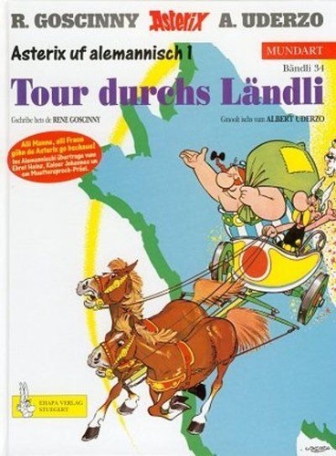 Asterix Mundart Geb, Bd.34, Tour durchs Ländli (Hardcover, Germanic (Other) language, 2000, Egmont Ehapa)