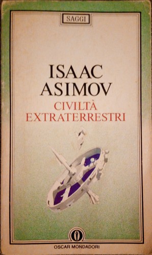 Civiltà Extraterrestri (Paperback, Italian language, 1989, Arnoldo Mondadori Editore)