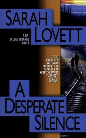 Sarah Lovett: A Desperate Silence (Paperback, 2003, Pocket)