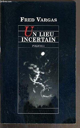 Un Lieu Incertain (French language)